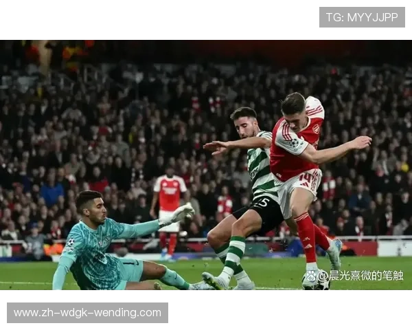 欧冠晋级之路阿森纳1-0总分晋级四强连续两年入围半决赛将战马竞